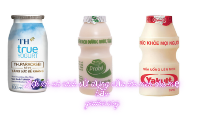Lợi ích và cách sử dụng sữa lên men
