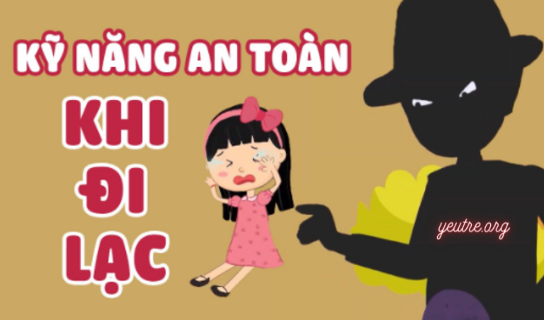 Dạy kỹ năng sống cho trẻ khi bị lạc